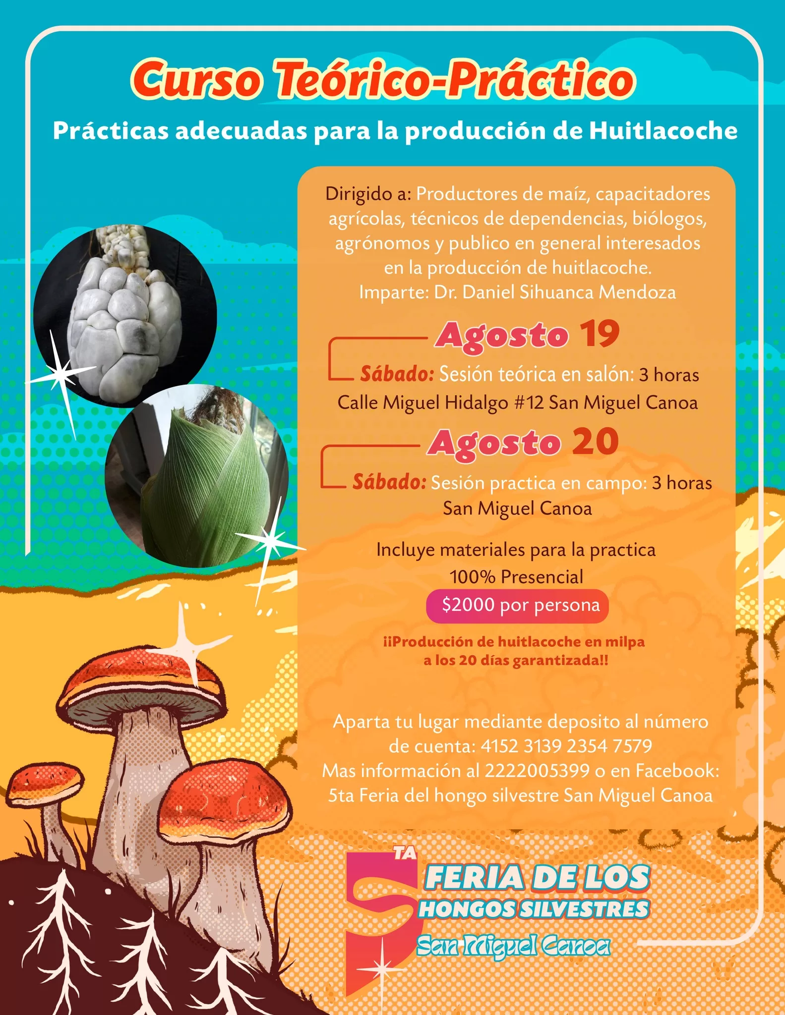Producción de huitlacohe dentro de la Feria De los Hongos Silvestres